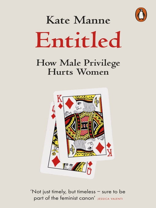 Title details for Entitled by Kate Manne - Available